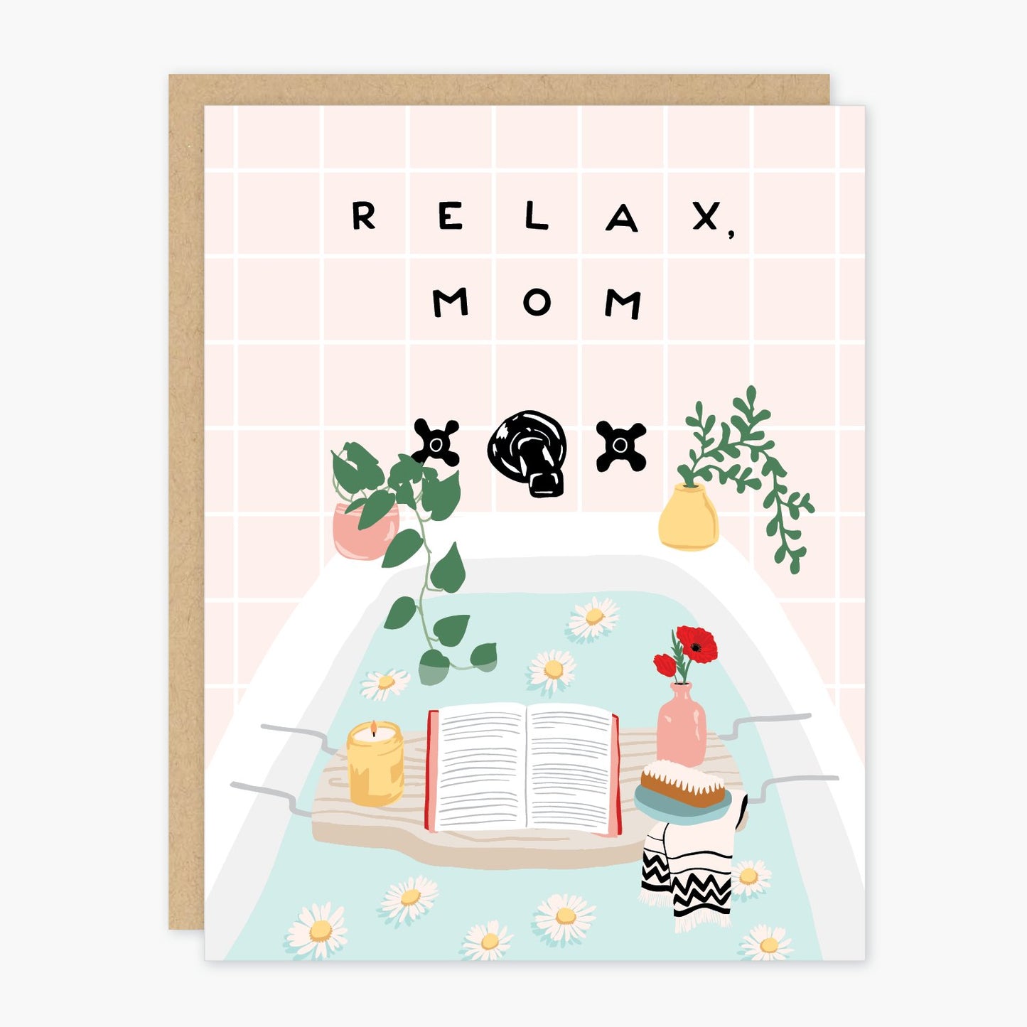 Party of One - Relax Mom Mother's Day Card - Addie Rose Boutique - Austin