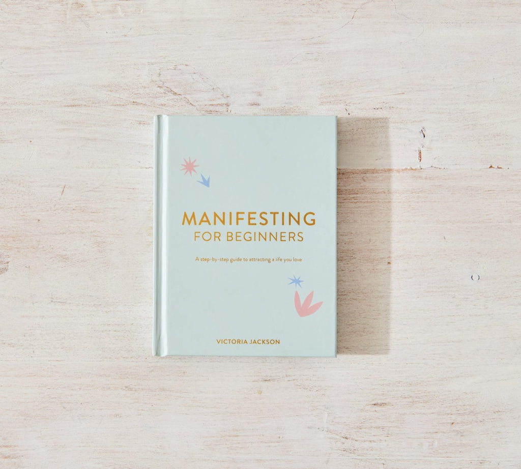 Manifesting For Beginners - Addie Rose Boutique - Austin