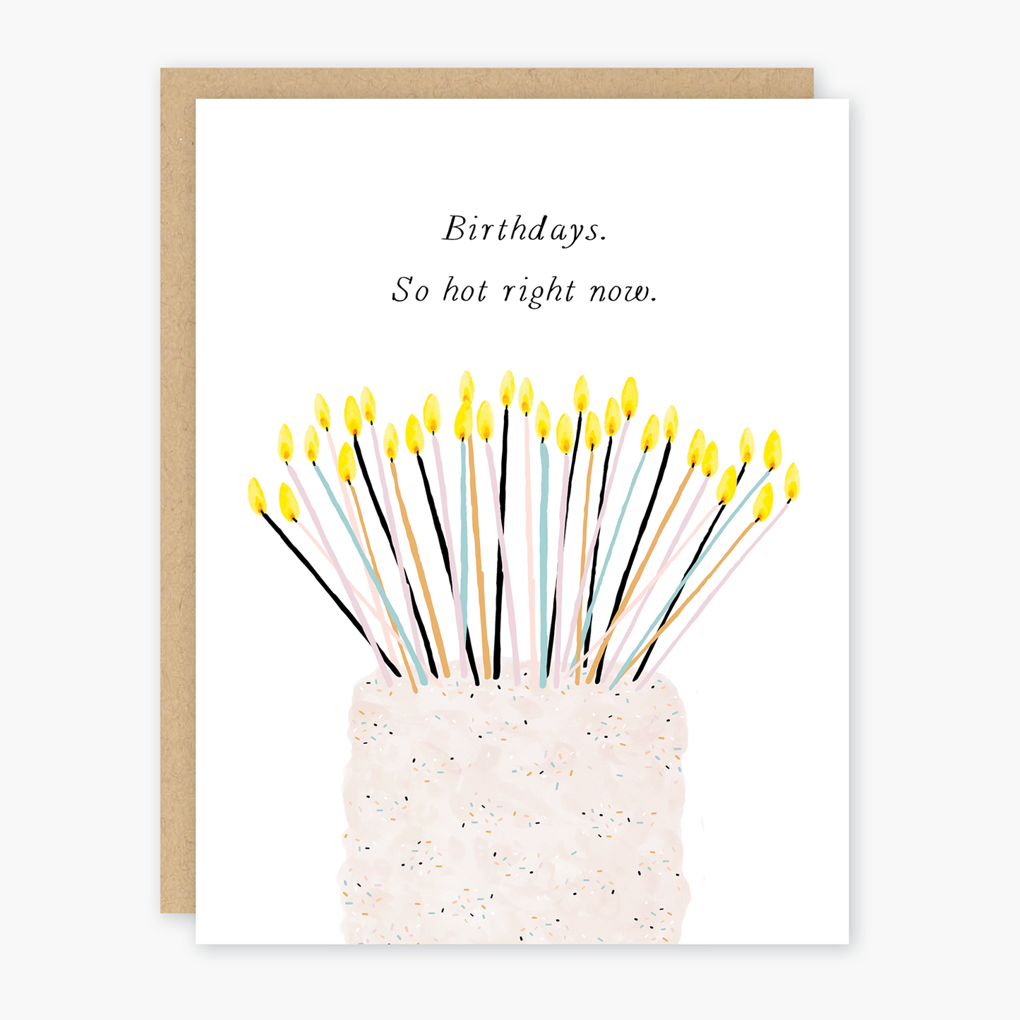 Party of One - So Hot Right Now Birthday Card